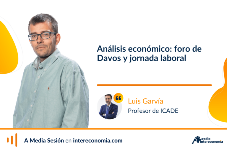 Análisis económico con Luis Garvía: reunión del Foro de Davos y mesa de diálogo para estudiar la reducción de la jornada laboral
