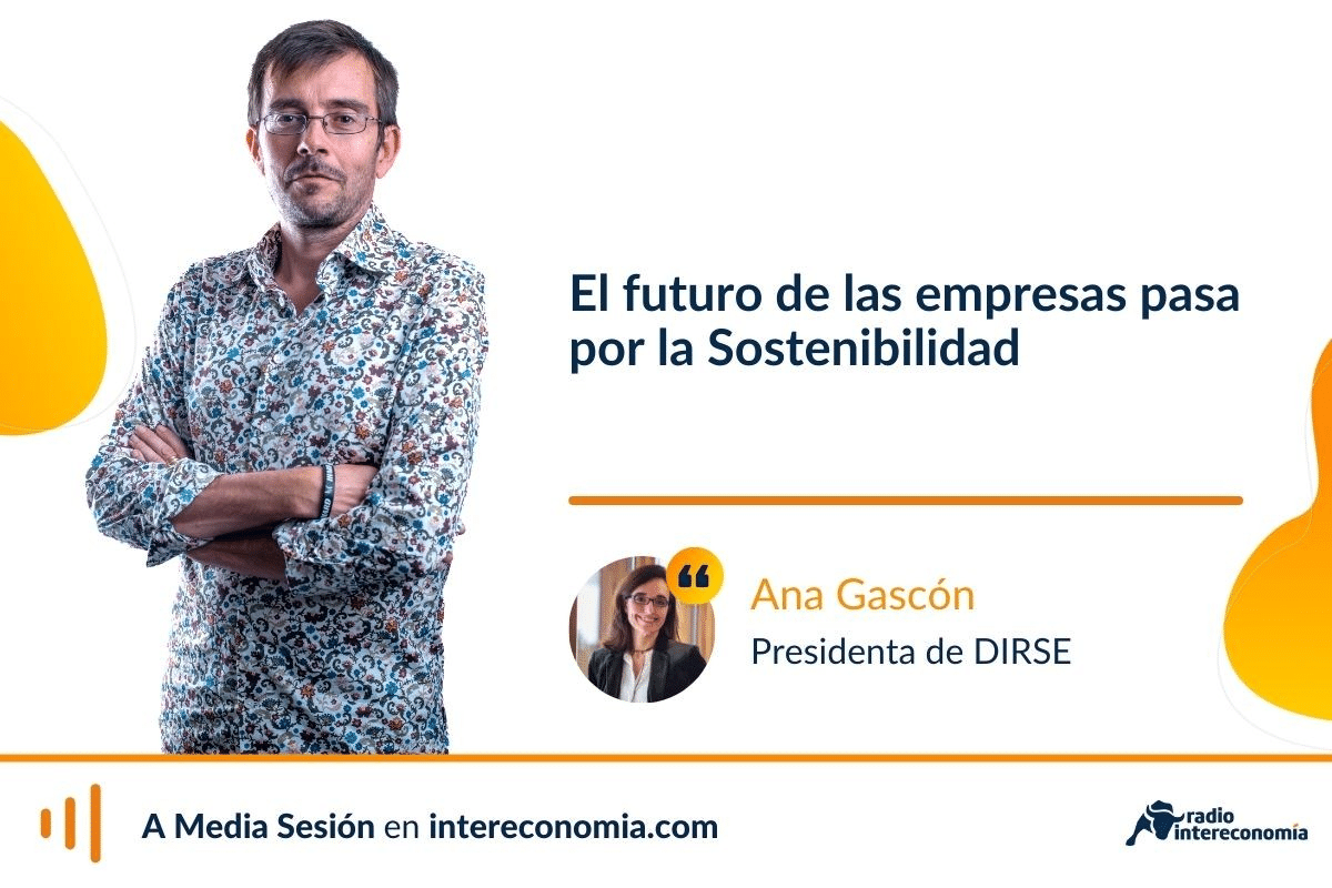 «El futuro de las empresas pasa por la Sostenibilidad» (DIRSE)