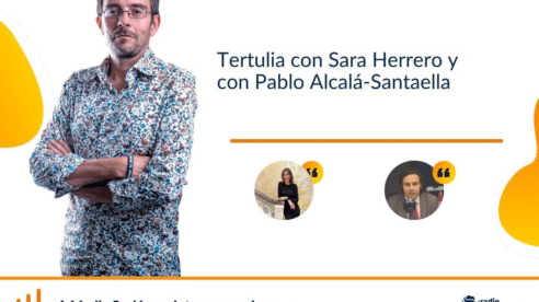 Tertulia con Sara Herrero y con Pablo Alcalá-Santaella: reglas fiscales y firma de hipotecas