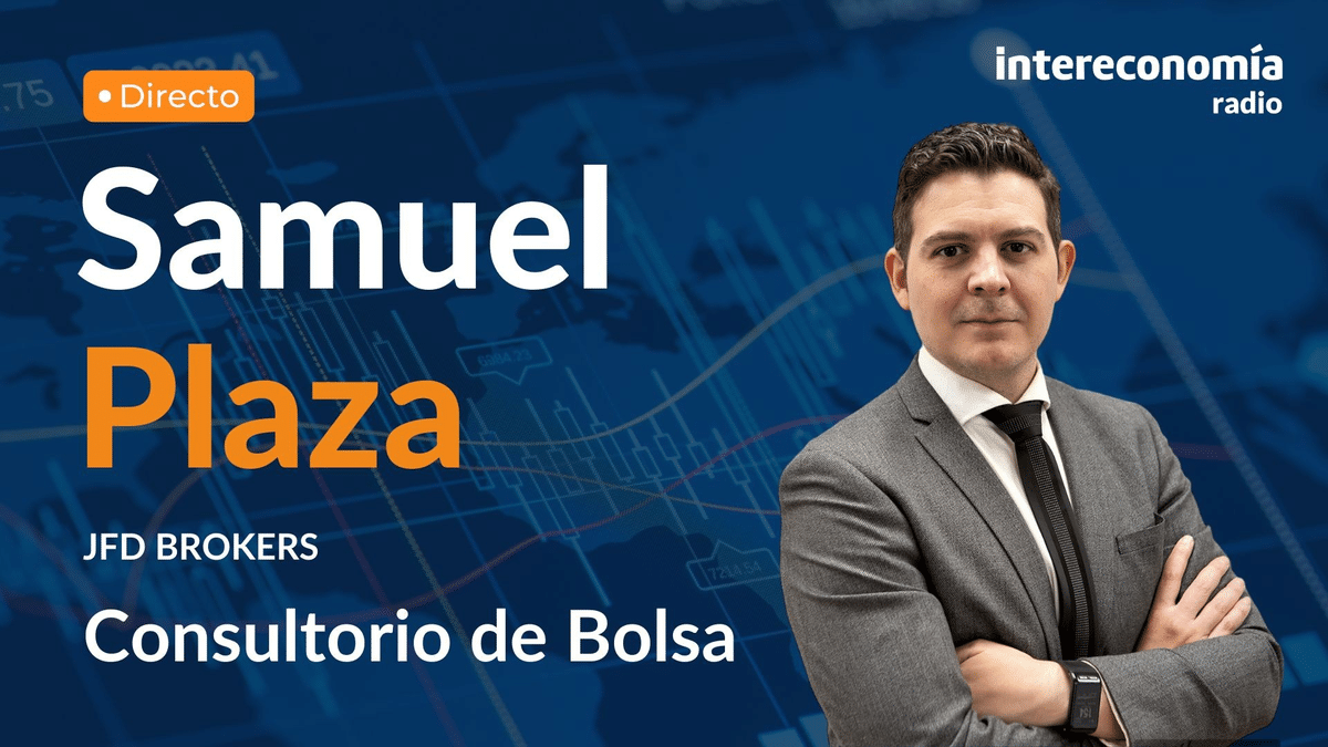 Consultorio de Bolsa con Samuel Plaza