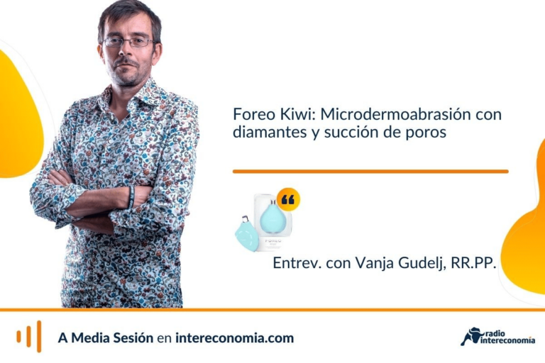 Entrevista con Vanja Gudelj, Relaciones Públicas de Foreo, sobre los últimos lanzamientos de esta marca sueca, líder en tecnobelleza