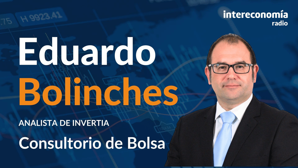 Consultorio de Bolsa con Eduardo Bolinches: «La fiesta va a continuar en las Bolsas»