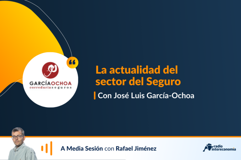 García-Ochoa revisa nuestra estrategia en Seguros