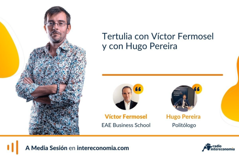 Tertulia económica con Víctor Fermosel y con Hugo Pereira: nuevas proyecciones macro del Banco de España para este año y los próximos