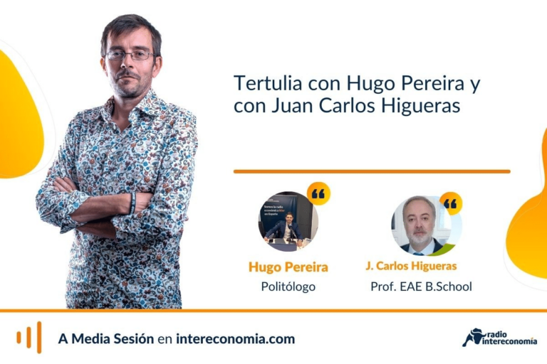 Tertulia con Hugo Pereira y con Juan Carlos Higueras: negociaciones para la reforma fiscal y mercado de la vivienda
