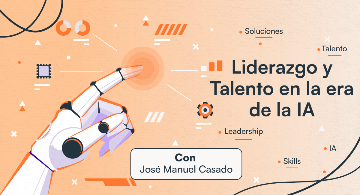 La irrupción de la inteligencia artificial marca una nueva era para el liderazgo empresarial