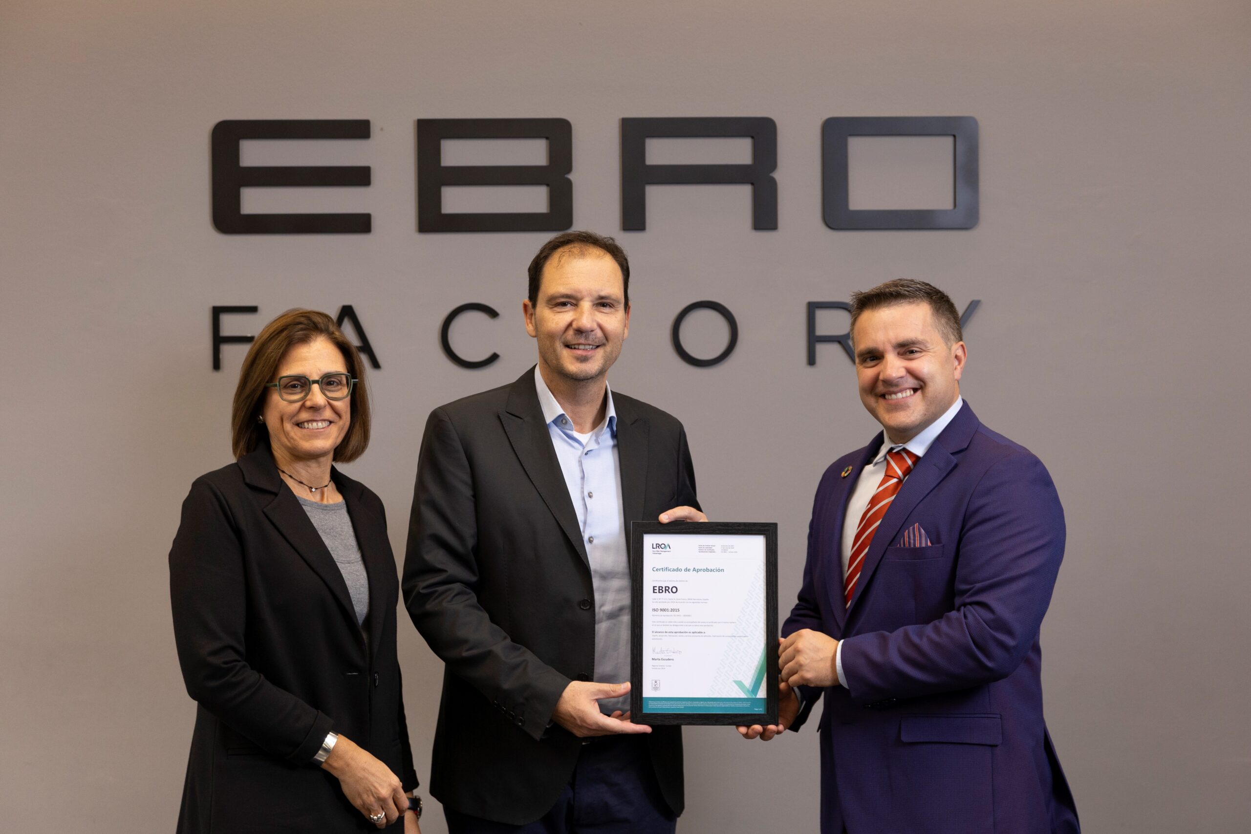EBRO obtiene las certificaciones ISO 9001 y UCA, reforzando su compromiso con la calidad y la excelencia industrial