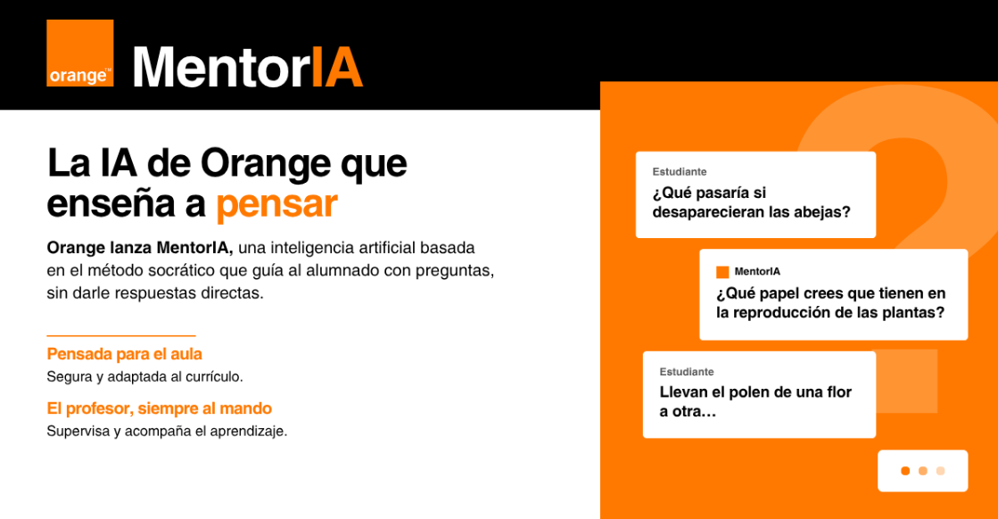 Orange lanza MentorIA, una inteligencia artificial para reforzar el pensamiento crítico de los estudiantes